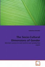 Socio-Cultural Dimensions of Gender