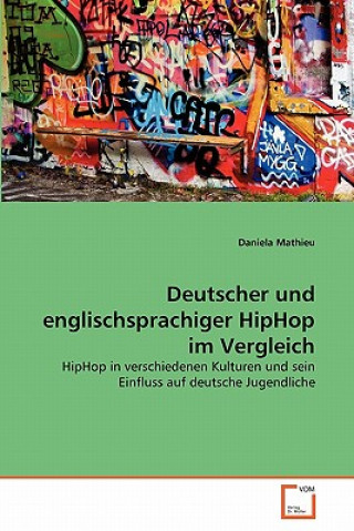 Deutscher und englischsprachiger HipHop im Vergleich