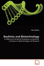 Bauhinia and Biotechnology