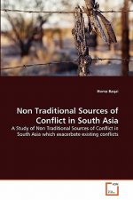 Non Traditional Sources of Conflict in South Asia
