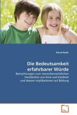 Bedeutsamkeit erfahrbarer Wurde