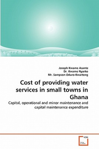 Cost of providing water services in small towns in Ghana