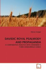 Davidic Royal Psalmody and Propaganda
