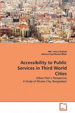 Accessibility to Public Services in Third World Cities