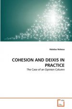 Cohesion and Deixis in Practice