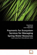 Payments for Ecosystem Services for Managing Spring Water Resources