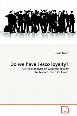 Do we have Tesco loyalty?