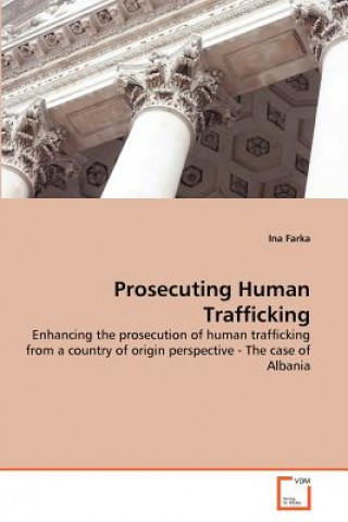 Prosecuting Human Trafficking