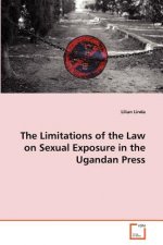 Limitations of the Law on Sexual Exposure in the Ugandan Press