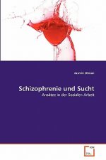 Schizophrenie und Sucht