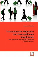 Transnationale Migration und transnationale Sozialraume