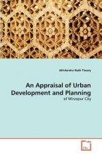 Appraisal of Urban Development and Planning