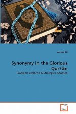 Synonymy in the Glorious Qur?ān