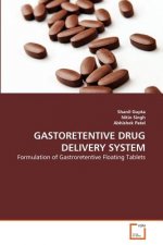 Gastoretentive Drug Delivery System