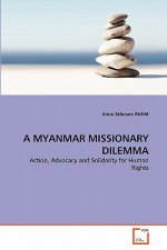 Myanmar Missionary Dilemma