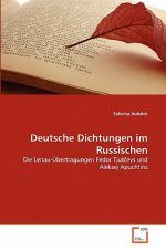 Deutsche Dichtungen im Russischen