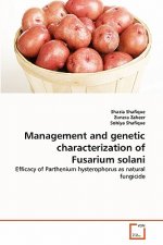 Management and genetic characterization of Fusarium solani
