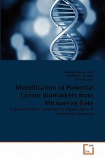 Identification of Potential Cancer Biomarkers from Microarray Data