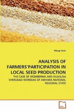 Analysis of Farmers'participation in Local Seed Production