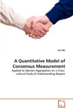 Quantitative Model of Consensus Measurement