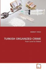 Turkish Organized Crime