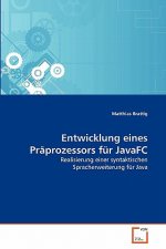Entwicklung eines Praprozessors fur JavaFC