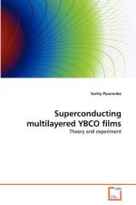 Superconducting multilayered YBCO films