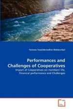Performances and Challenges of Cooperatives