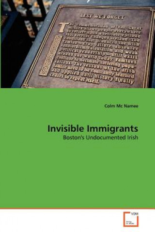 Invisible Immigrants