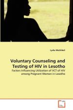 Voluntary Counseling and Testing of HIV in Lesotho