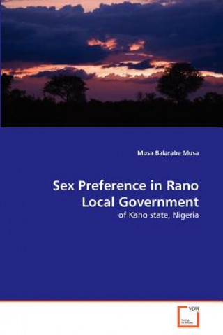 Sex Preference in Rano Local Government