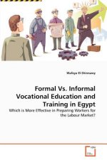 Formal Vs. Informal Vocational Education and Training in Egypt