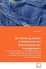 Wirkung lokaler Institutionen des Naturressourcenmanagements