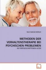 Methoden der Verhaltenstherapie bei Psychischen Problemen im fortgeschrittenen Alter