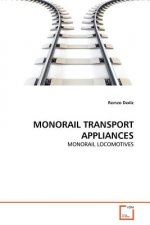 Monorail Transport Appliances