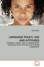 Language Policy, Use and Attitudes