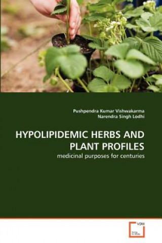 Hypolipidemic Herbs and Plant Profiles