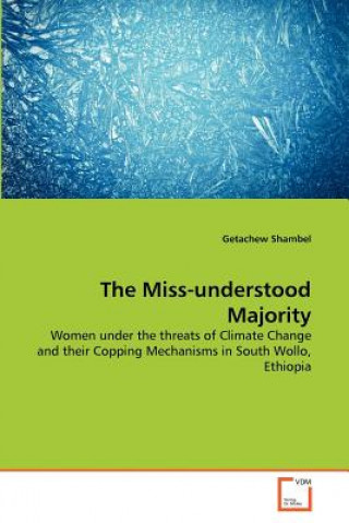 Miss-understood Majority