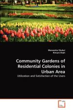 Community Gardens of Residential Colonies in Urban Area