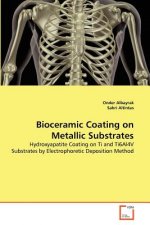 Bioceramic Coating on Metallic Substrates