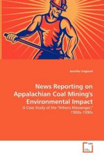 News Reporting on Appalachian Coal Mining's Environmental Impact