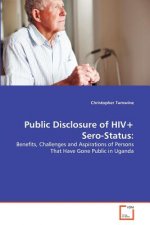 Public Disclosure of HIV+ Sero-Status