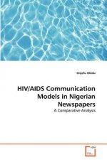HIV/AIDS Communication Models in Nigerian Newspapers