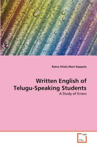 Written English of Telugu-Speaking Students