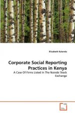 Corporate Social Reporting Practices in Kenya