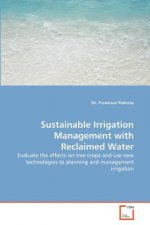 Sustainable Irrigation Management with Reclaimed Water