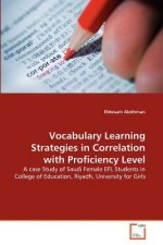 Vocabulary Learning Strategies in Correlation with Proficiency Level