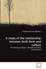 study of the relationship between built form and culture