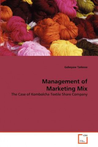 Management of Marketing Mix