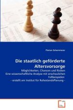 staatlich gefoerderte Altersvorsorge